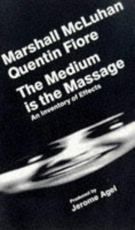 The medium is the massage