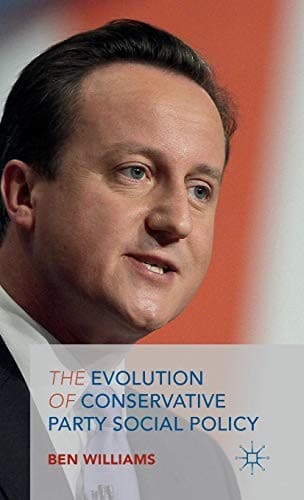 Cover image for The Evolution of Conservative Party Social Policy