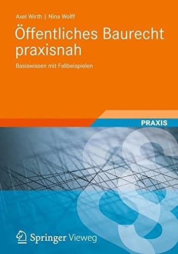 Cover image for Öffentliches Baurecht praxisnah