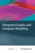 Cover image for Integrated Graphic and Computer Modelling