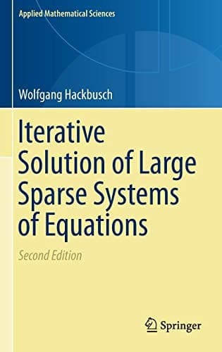 Cover image for Iterative Solution of Large Sparse Systems of Equations