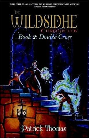 The Wildsidhe Chronicles: Book 2