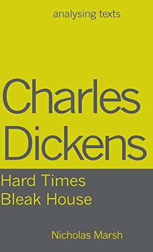 Charles Dickens - Hard Times/Bleak House