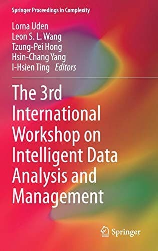 Cover image for The 3rd International Workshop on Intelligent Data Analysis and Management