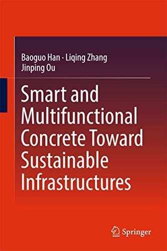 Cover image for Smart and Multifunctional Concrete Toward Sustainable Infrastructures