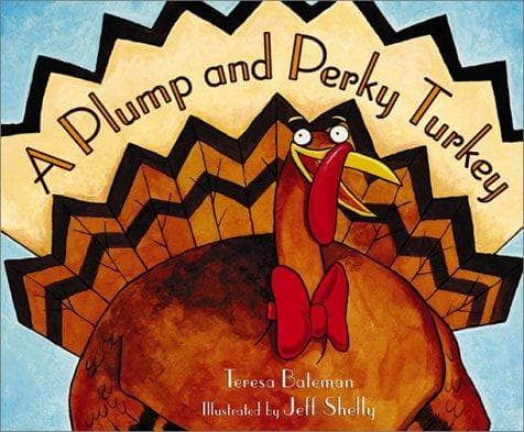 Cover image for A plump and perky turkey