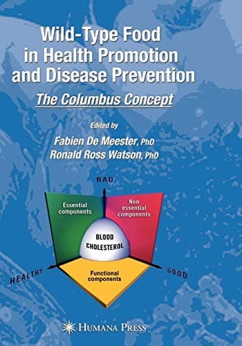 Wild-type Food in Health Promotion and Disease Prevention