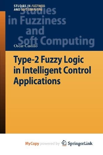 Cover image for Type-2 Fuzzy Logic in Intelligent Control Applications