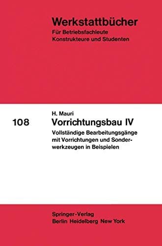 Vorrichtungsbau IV
