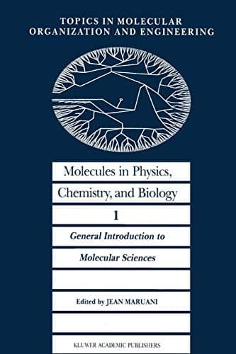 Cover image for Molecules in Physics, Chemistry, and Biology