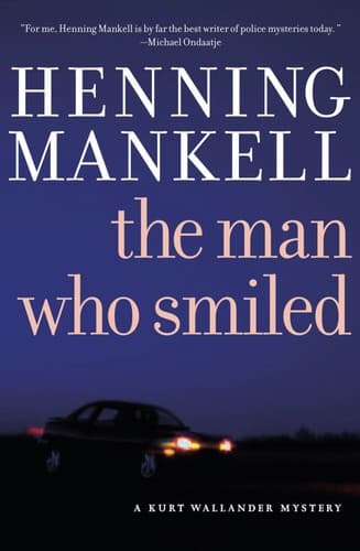 Cover image for The Man Who Smiled (Kurt Wallander Mysteries)