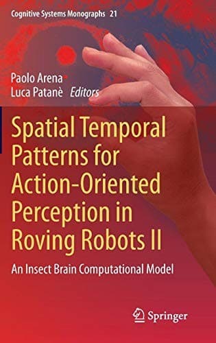Cover image for Spatial Temporal Patterns for Action-Oriented Perception in Roving Robots II