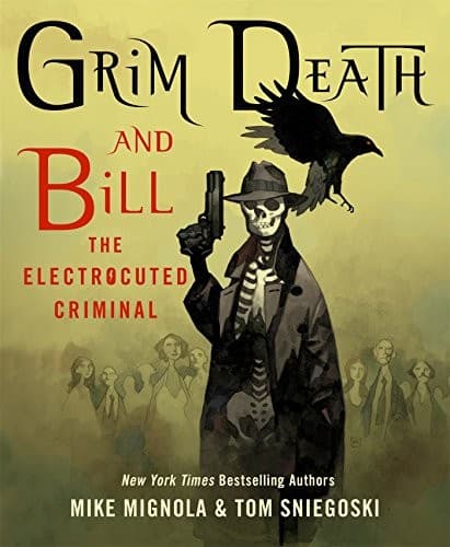 Cover image for Grim Death and Bill the Electrocuted Criminal