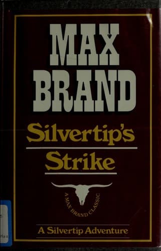 Cover image for Silvertip's Strike