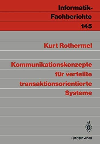 Cover image for Kommunikationskonzepte für Verteilte Transaktionsorientierte Systeme