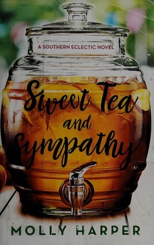 Cover image for Sweet tea and sympathy