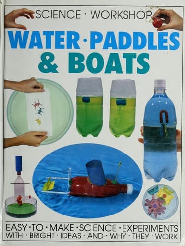 Cover image for Water, paddles & boats (Science workshop)