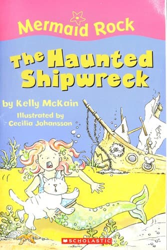 Cover image for The Haunted Shipwreck (Mermaid Rock)