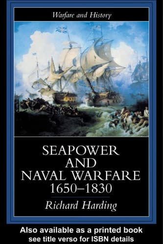 Cover image for Seapower and naval warfare, 1650-1830