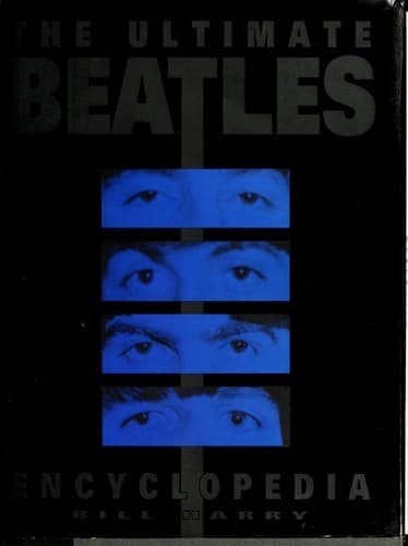 Cover image for The ultimate Beatles encyclopedia