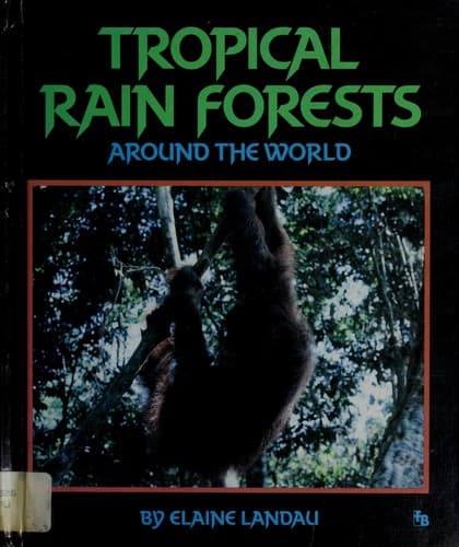 Cover image for Tropical rain forests around the world