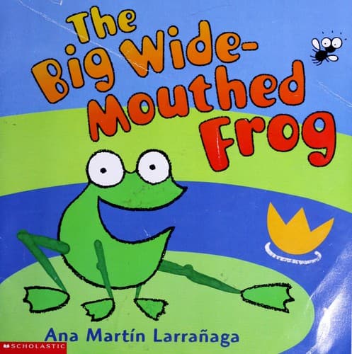 Cover image for The Big Wide-Mouthed Frog