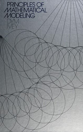 Cover image for Principles of mathematical modeling