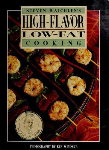 Cover image for Steven Raichlen's high-flavor, low-fat cooking