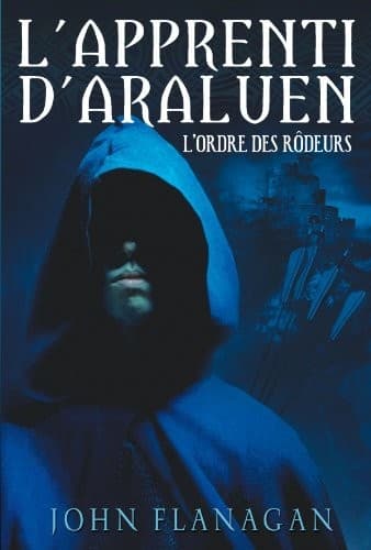 L'Apprenti d'Araluen - Tome 1 - L'Ordre des Rôdeurs