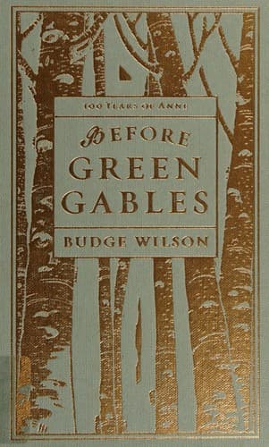 Cover image for Before Green Gables