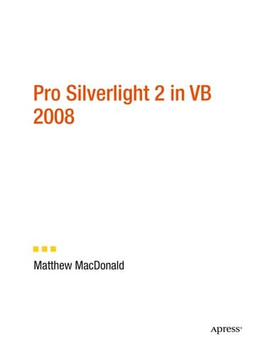 Cover image for Pro Silverlight 2 in VB 2008