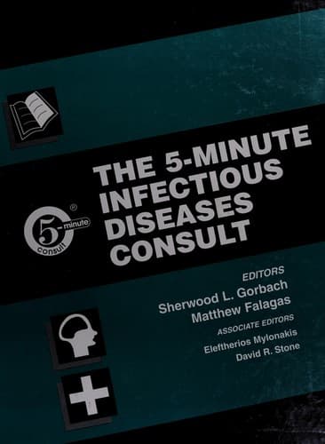 Cover image for The 5 minute infectious diseases consult