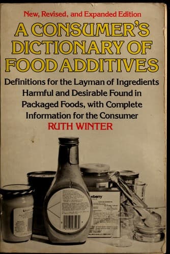 Cover image for A consumer's dictionary of food additives
