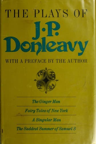 The plays of J.P. Donleavy