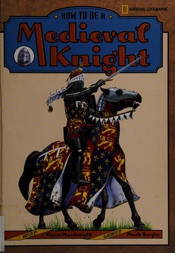 Cover image for How to be a medieval knight