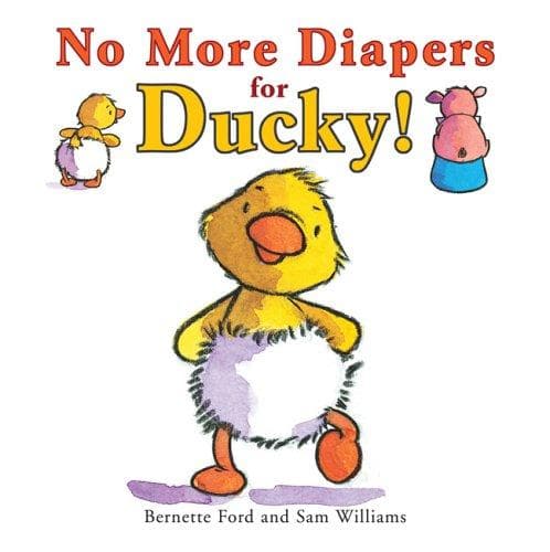 Cover image for No More Diapers for Ducky!