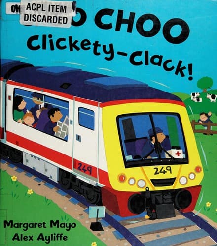 Cover image for Choo choo clickety-clack!