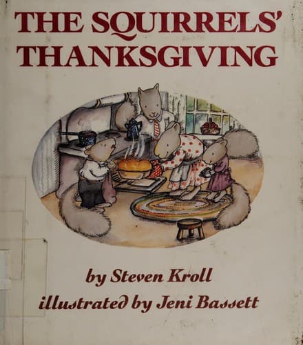 Cover image for The squirrels' Thanksgiving