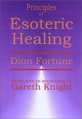 Cover image for Principles of Esoteric Healing
