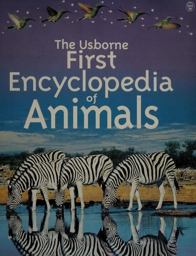 Cover image for The Usborne First Encyclopedia of Animals