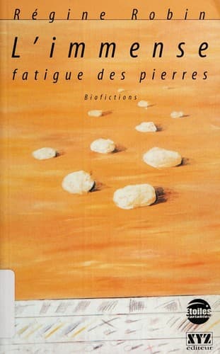 Cover image for L' immense fatigue des pierres