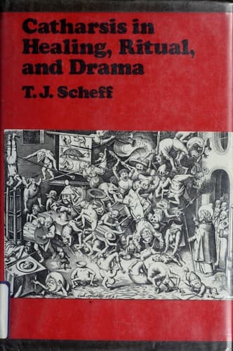 Cover image for Catharsis in healing, ritual, and drama