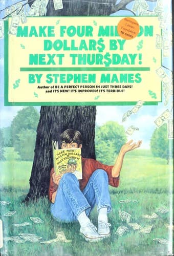 Cover image for Make four million dollars by next Thursday!