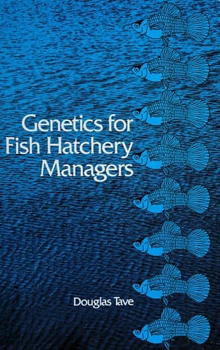 Cover image for Genetics for fish hatchery managers
