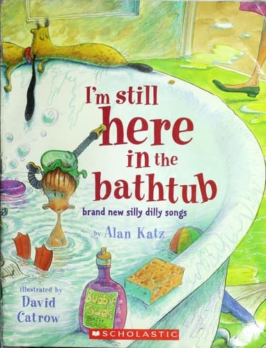 Cover image for I'm Still Here in the Bathtub