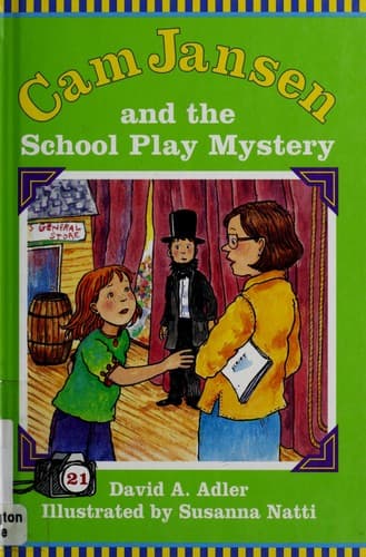Cover image for Cam Jansen and the school play mystery
