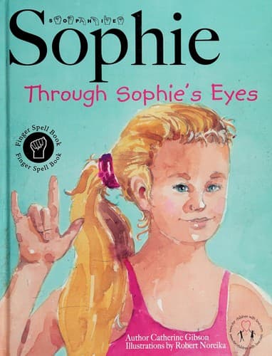 Cover image for Sophie through Sophie's eyes