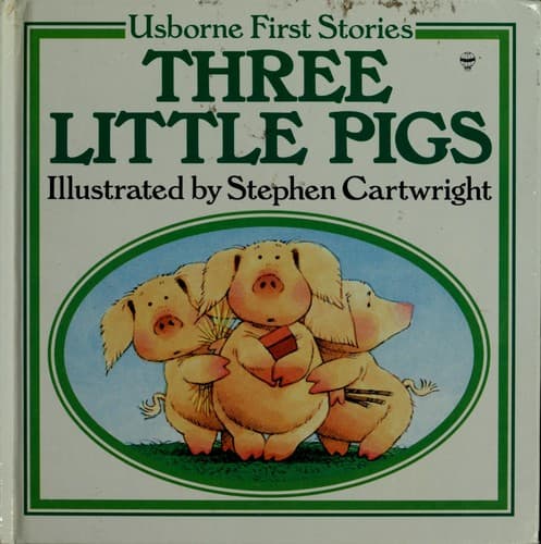 Cover image for Usborne First Stories Three Little Pigs