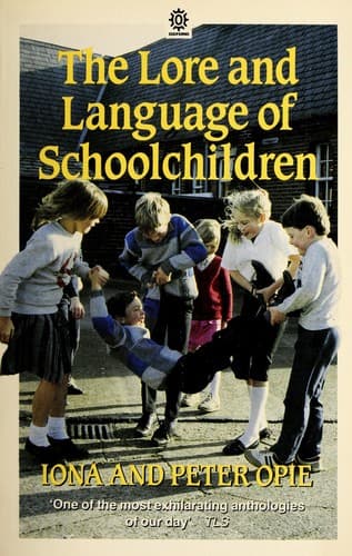Cover image for The lore and language of schoolchildren