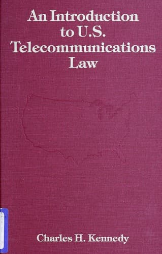 Cover image for An introduction to U.S. telecommunications law